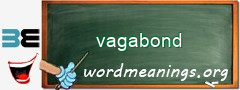 WordMeaning blackboard for vagabond